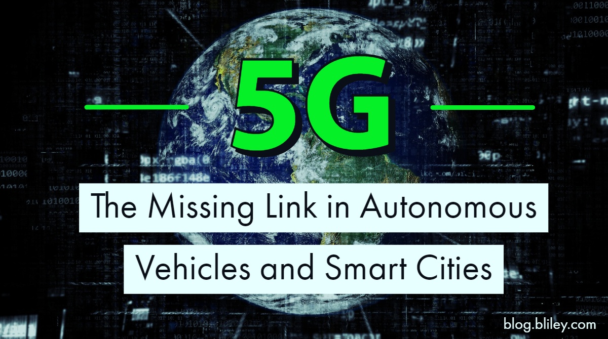 5G Autonomous Vehicles and Smart Cities