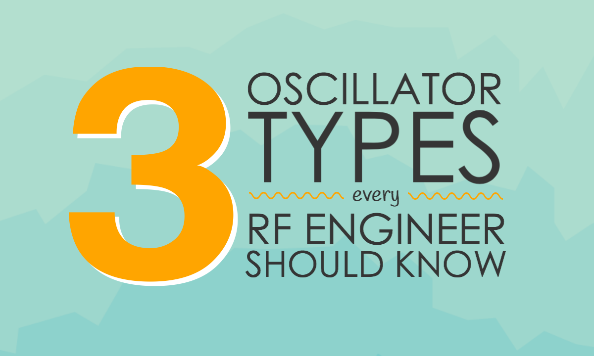 3 Crystal Oscillator Types That Every RF Engineer Should Know