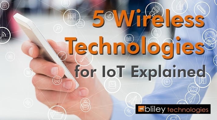 5 Wireless Technologies for IoT Explained.jpg