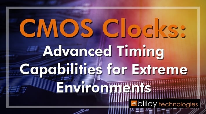 CMOS Clocks Advanced Timing Extreme Environments.jpg