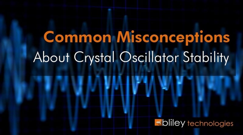 Common Misconceptions About Crystal Oscillator Stability.jpg