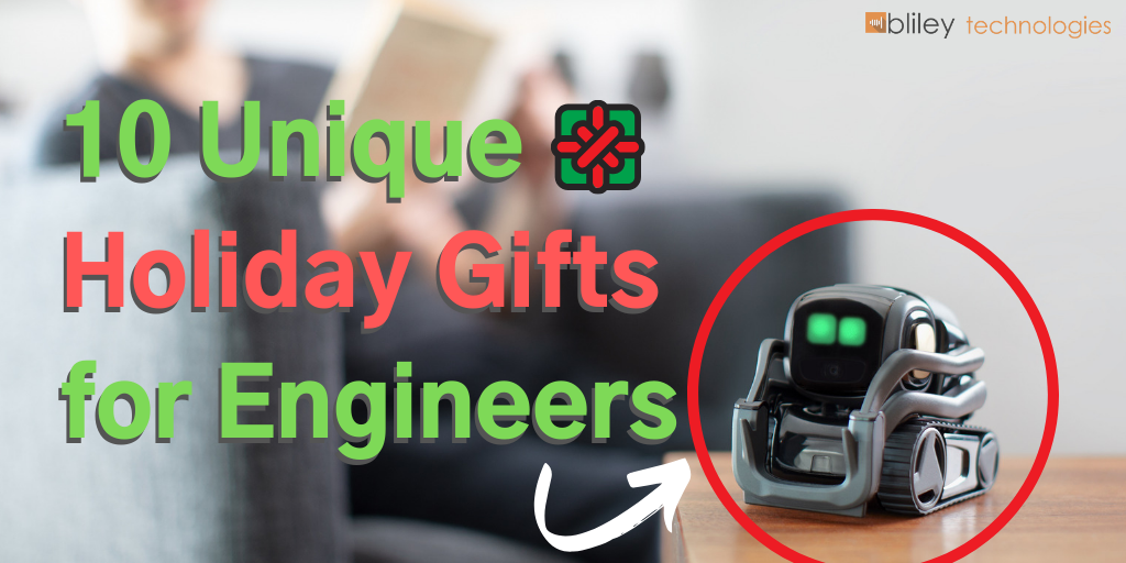 10 Unique Holiday Gifts for Engineers