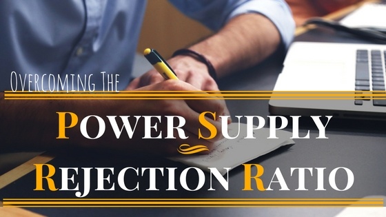 power supply rejection ratio psrr