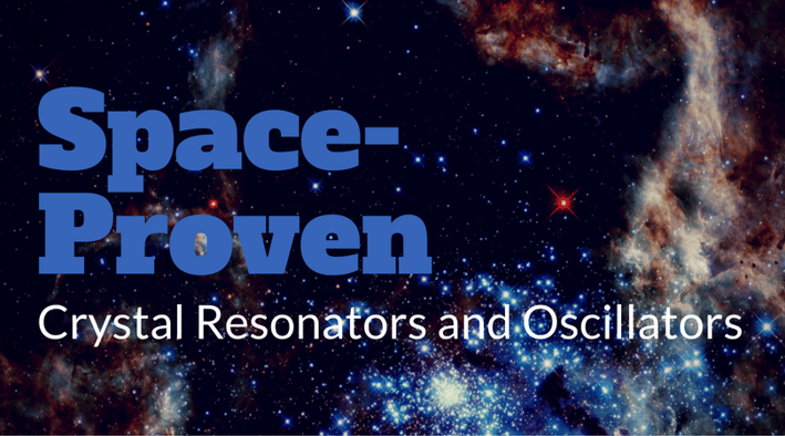Space Proven Crystal Oscillators and Resonators.png