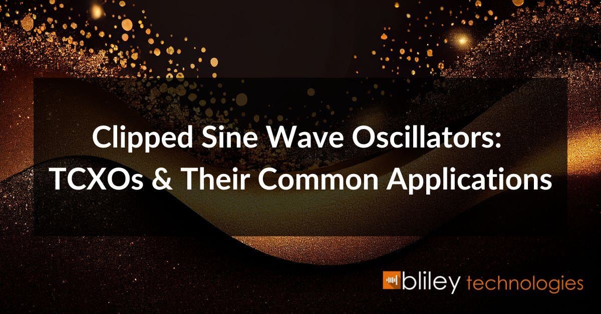 clipped sine wave oscillators tcxos and their common applications