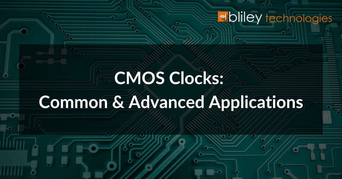 cmos clocks common and advanced applications