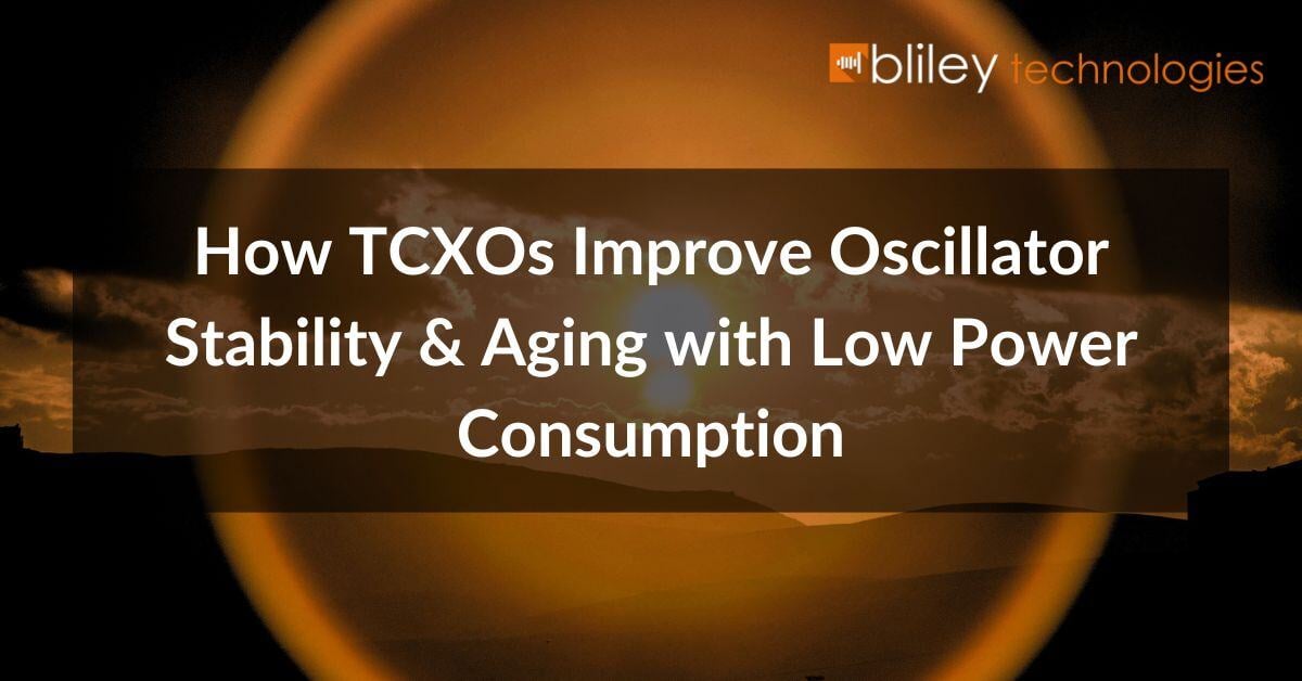 how tcxos improve oscillator stability and aging with low power consumption